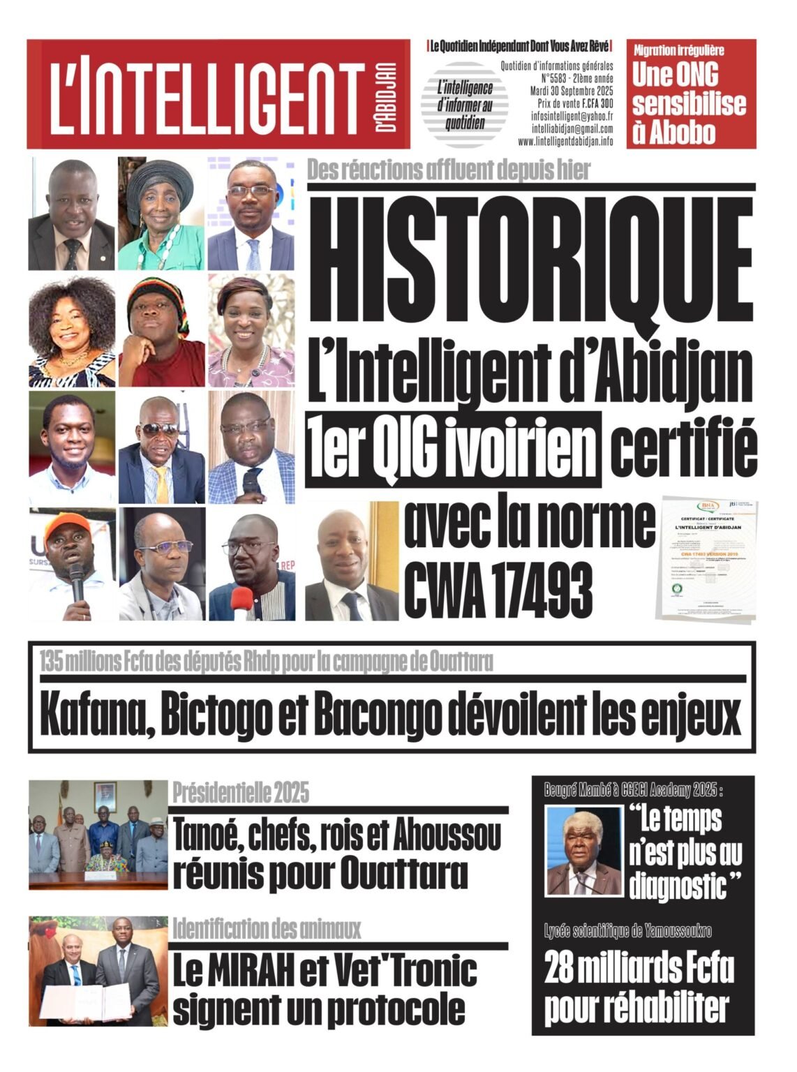 L’Intelligent en PDF:  Des réactions affluent depuis hier   HISTORIQUE : L’Intelligent d’Abidjan 1er QIG ivoirien certifié avec la norme CWA 17493