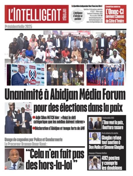 L’Intelligent en PDF:   Présidentielle 2025 Unanimité à Abidjan Média Forum pour des élections dans la paix