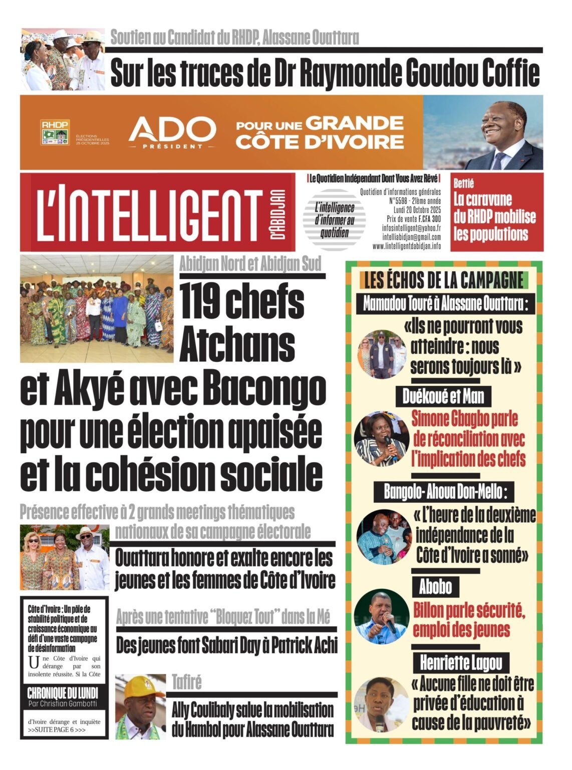 L’Intelligent en PDF:  Soutien au Candidat du RHDP, Alassane Ouattara     Sur les traces de Dr Raymonde Goudou Coffie