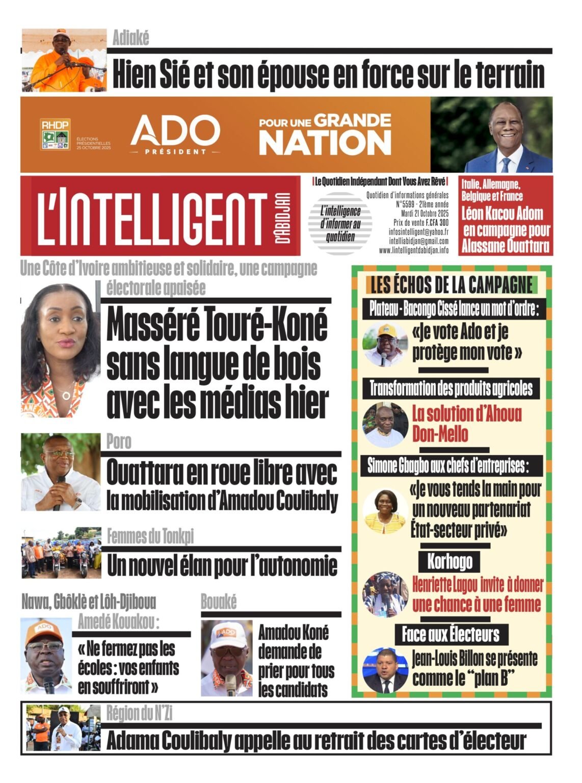 L’Intelligent en PDF  –  Une Côte d’Ivoire ambitieuse et solidaire, une campagne électorale apaisée   Masséré Touré-Koné sans langue de bois avec les médias hier