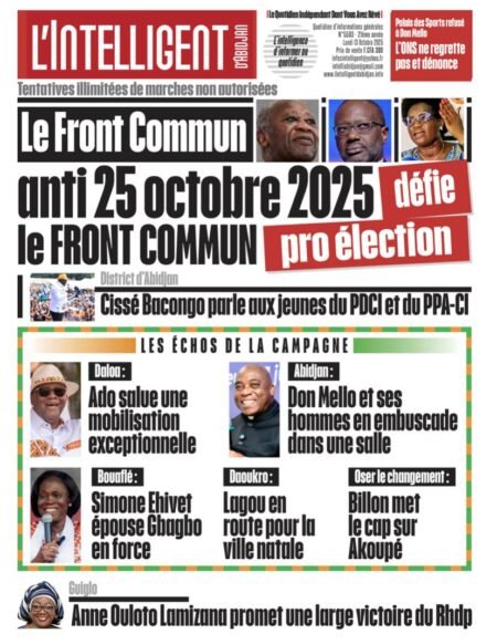 L’Intelligent en PDF:  Tentative de marches non autorisées et illimitées   Le Front commun anti 25 octobre 2025 défie  Front commun pro élection