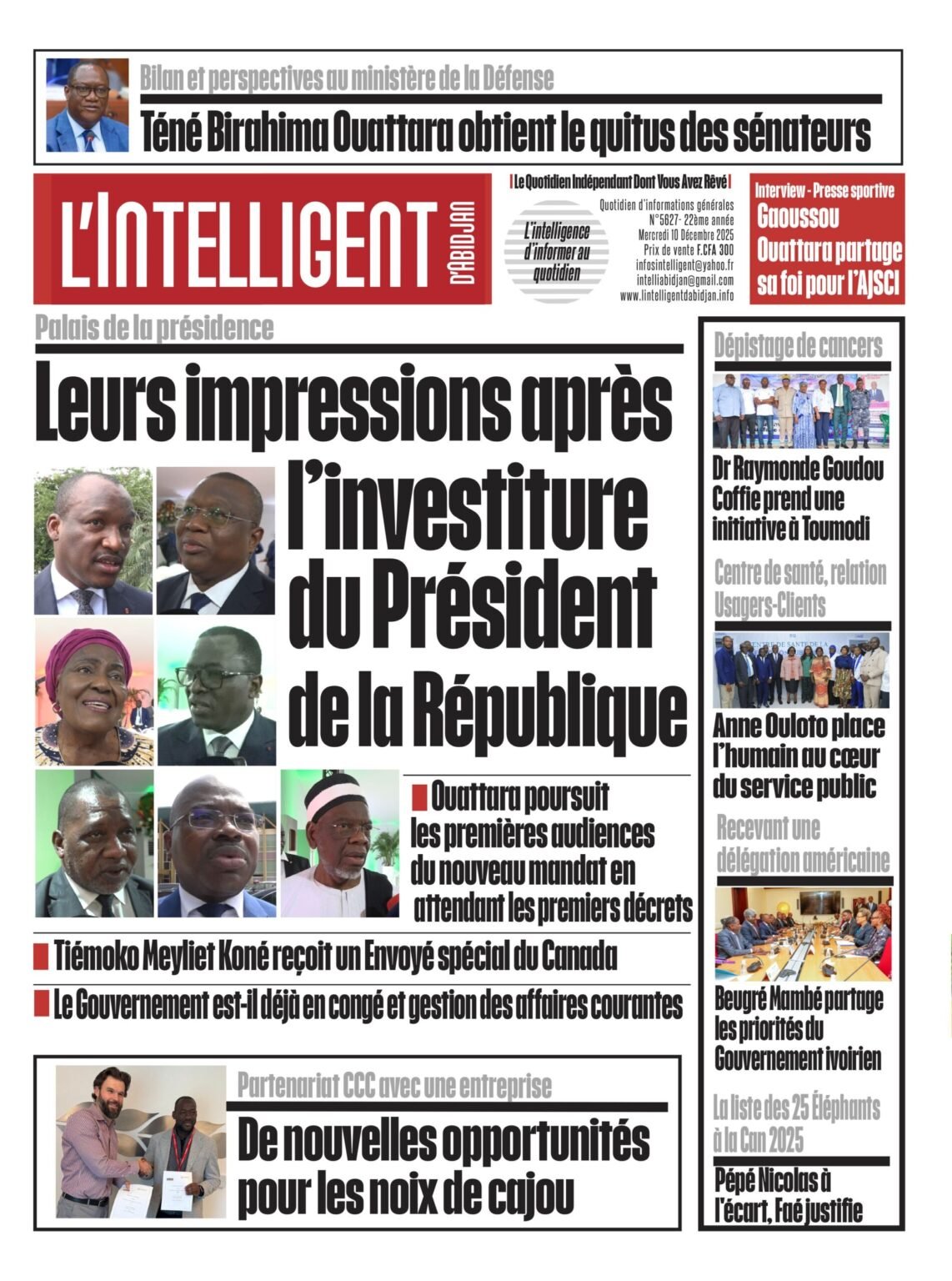  L’Intelligent en PDF : Palais de la présidence Leurs impressions après l’investiture du Président de la RépubliqueÂ