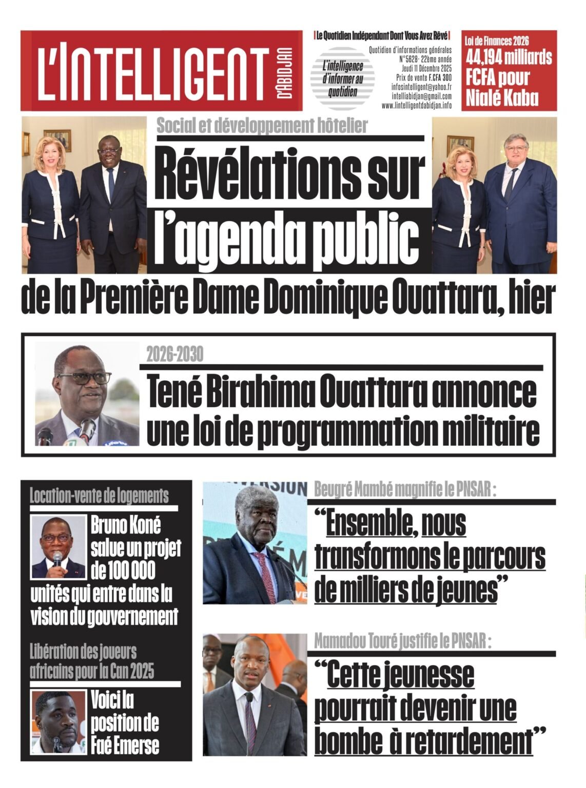  L’Intelligent en PDF: Social et développement hôtelier Révélations sur l’agenda public de la Première Dame Dominique Ouattara, hierÂ